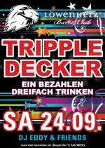 24.09.2011 LÖWENHERZ Club & Bar | TRIPPLE DECKER